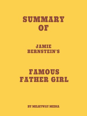 cover image of Summary of Jamie Bernstein's Famous Father Girl